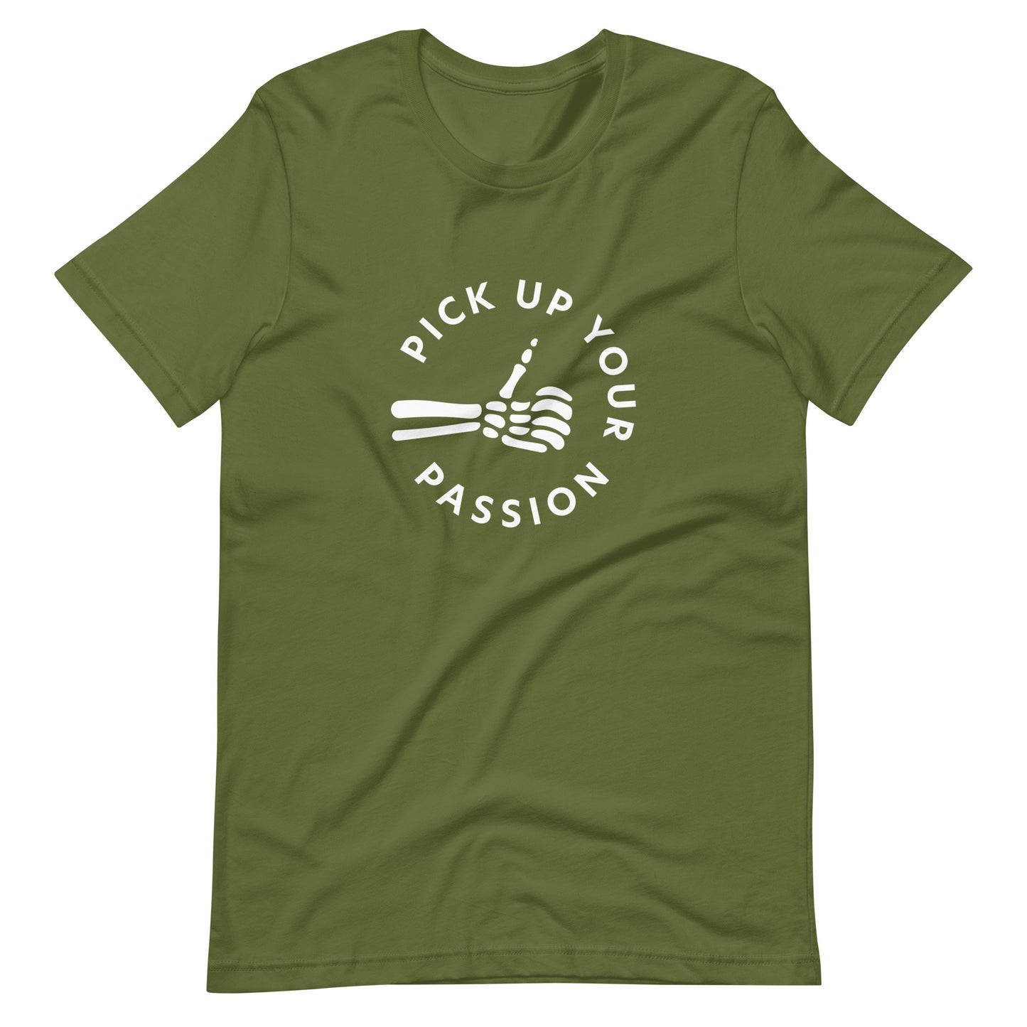 Pick Up Your Passion Tee (Unisex)