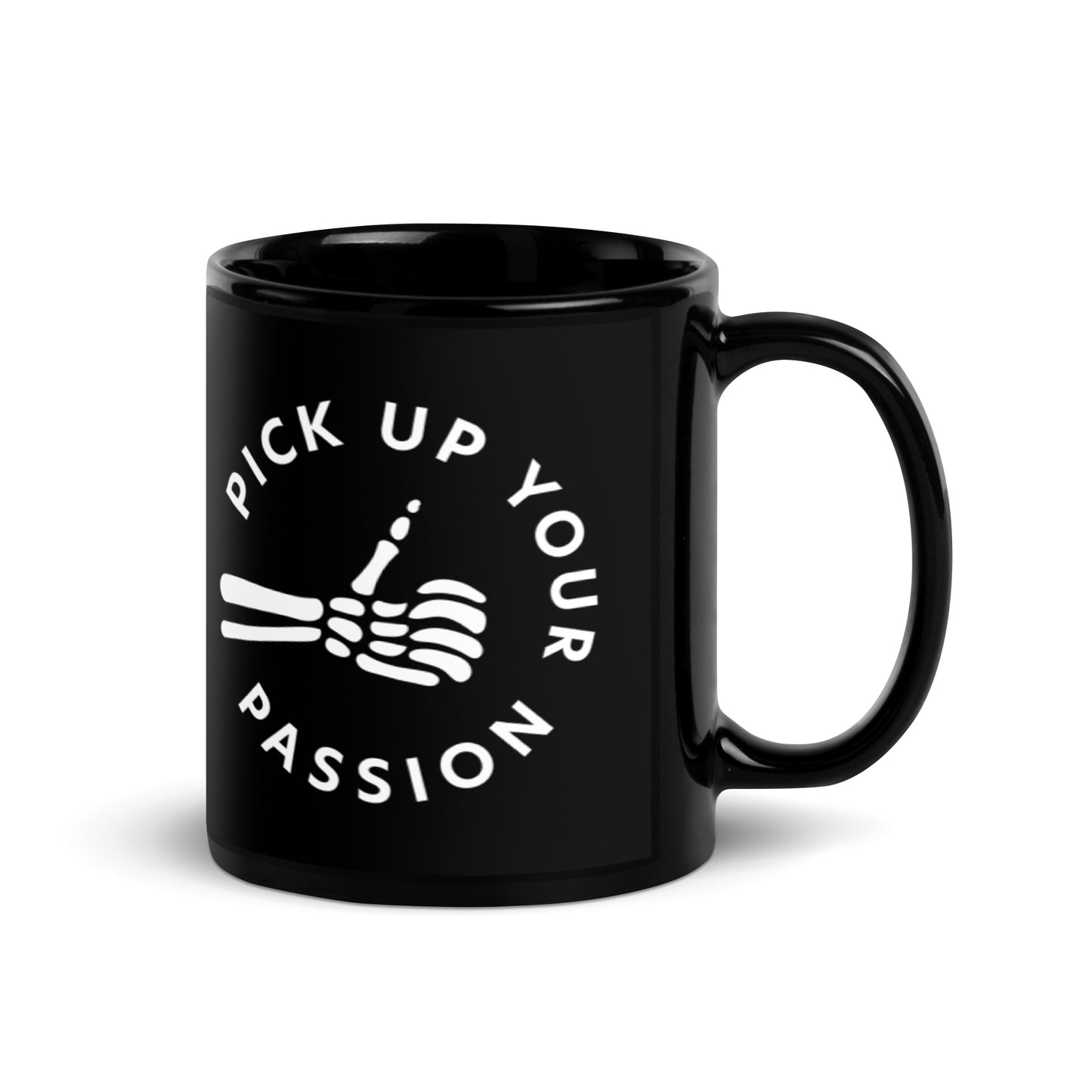 Pick Up Your Passion Mug